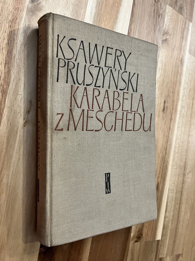 Karabela z Meschedu Ksawery Pruszyński