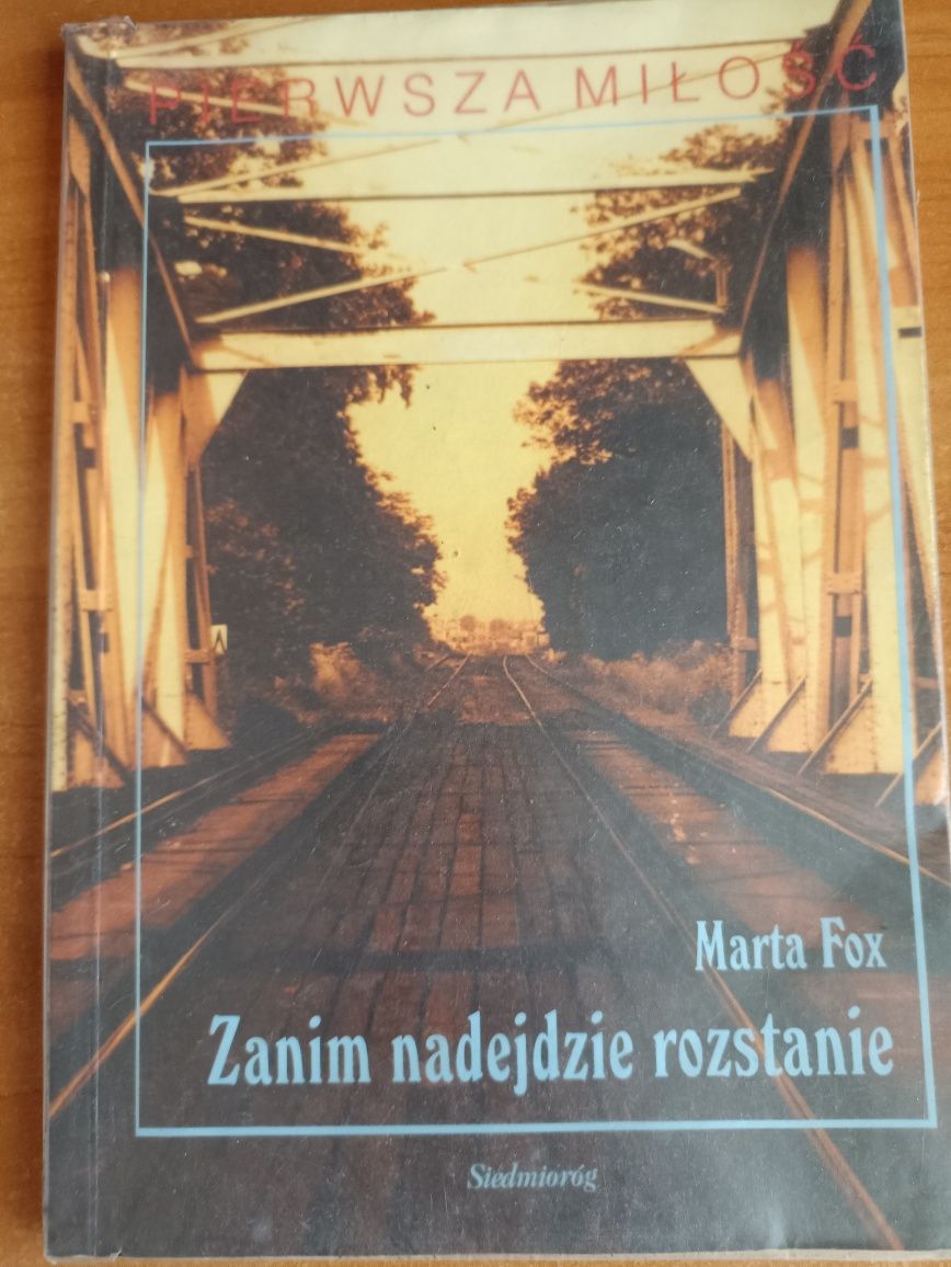 "Zanim nadejdzie rozstanie" Marta Fox