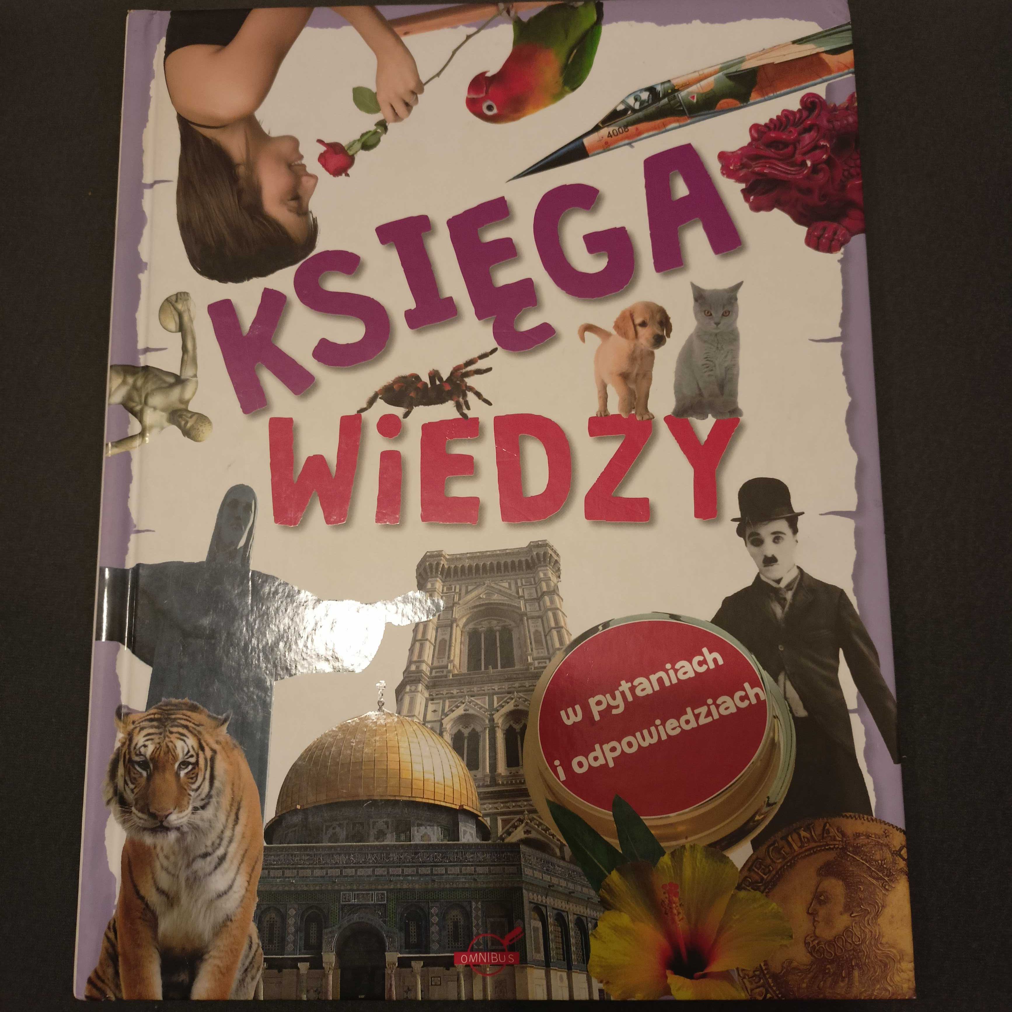Książka Księga Wiedzy w pytaniach i odpowiedziach