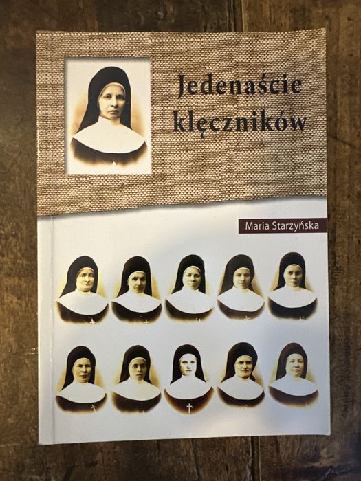 Jedenaście klęczników - Maria Starzyńska