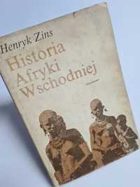 Historia Afryki Wschodniej - Henryk Zins