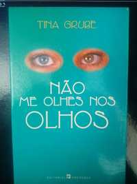 "Não me Olhes nos Olhos" - Tina Grube