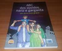 Abc dos ouvidos,nariz e garganta um guia para pais