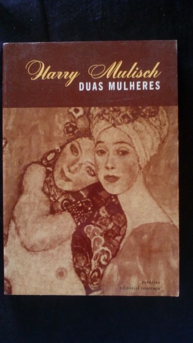 Duas Mulheres, de Harry Mulisch