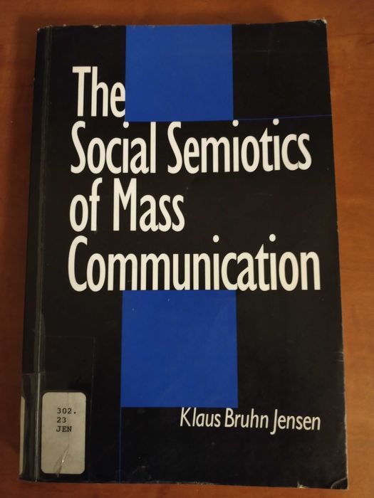 Livro Klaus Bruhn Jensen - The Social Semiotics of Mass Communication