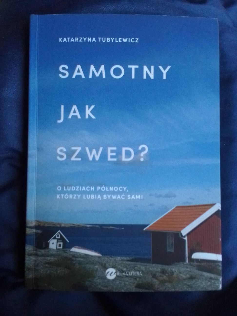 Samotny jak Szwed - Katarzyna Tubylewicz