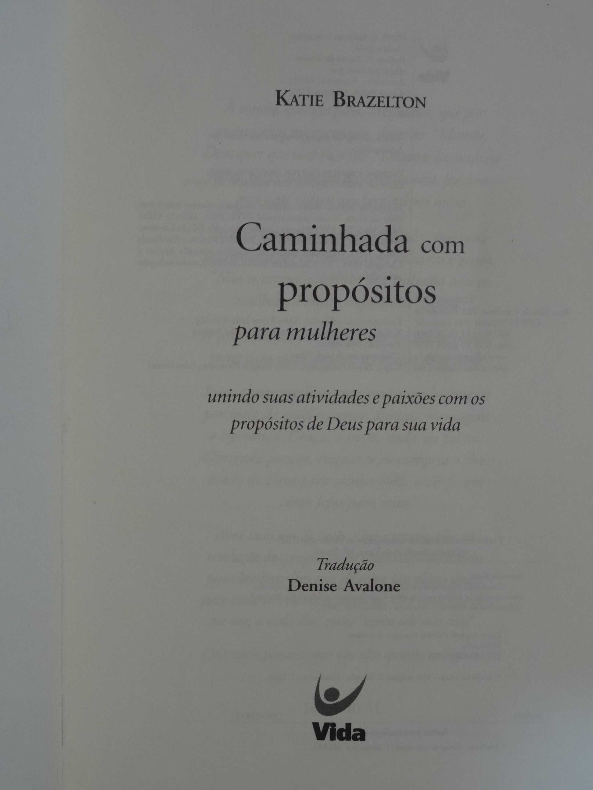 Caminhada Com Propósitos Para Mulheres de Katie Brazelton