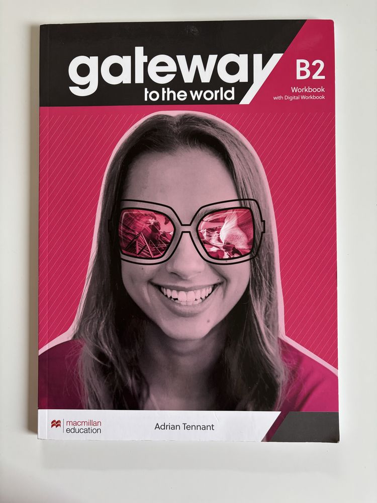 "Gateway to the world" Workbook B2 Macmillan education