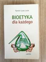 Bioetyka dla każdego, R.L. Lucas/ etyka, psychologia, socjologia