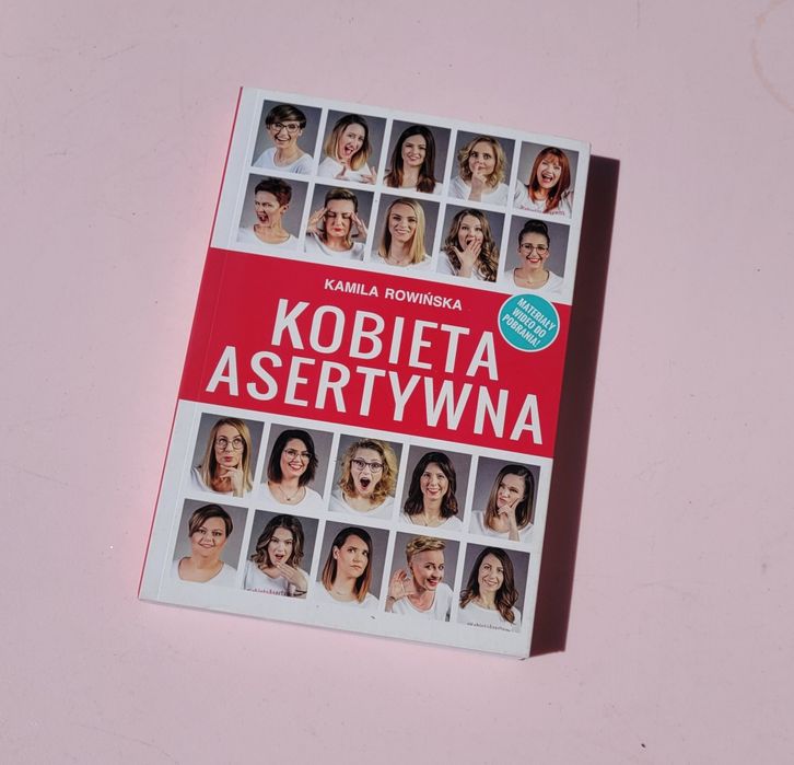 Kamila Rowińska. Kobieta asertywna.