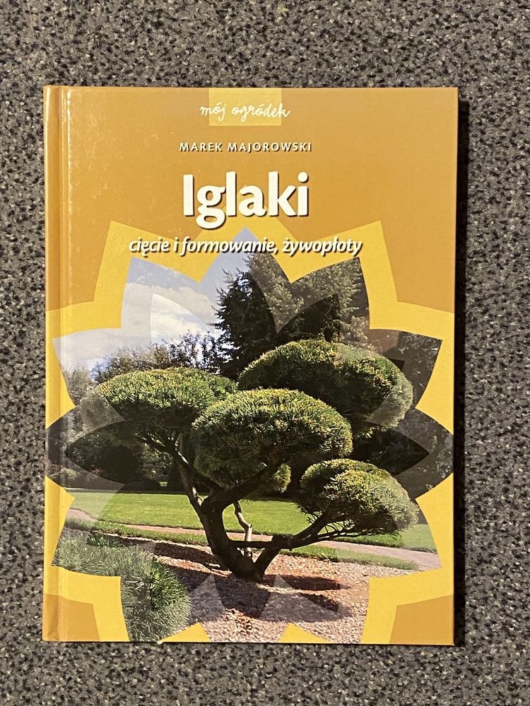 Iglaki. Cięcie i forkowanie. Marek Majorowski