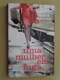 Uma Mulher em Fuga de Marion McGilvary