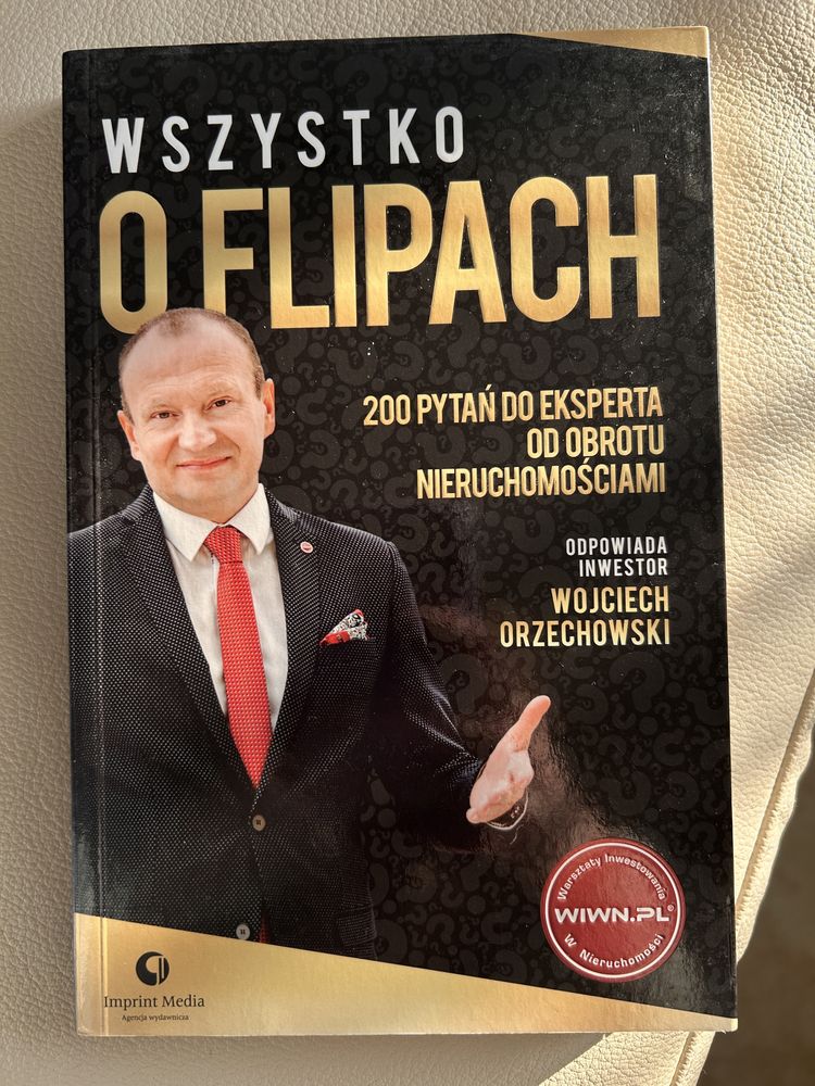 Wszystko o flipach Wojciech Orzechowski inwestor