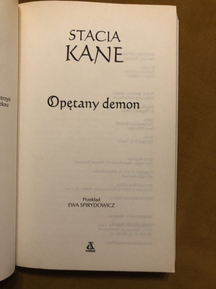 Stacia Kane, Opętany demon