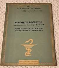 Surowce roślinne. W. Jabłonowski.