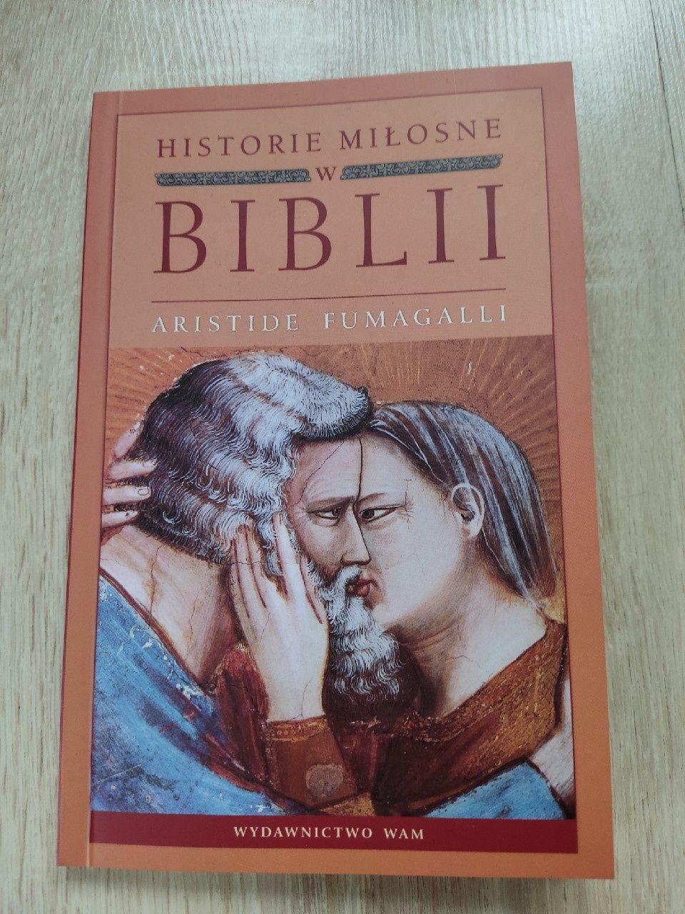 Książka,,Historie miłosne w Biblii, Aristide Fumagalli