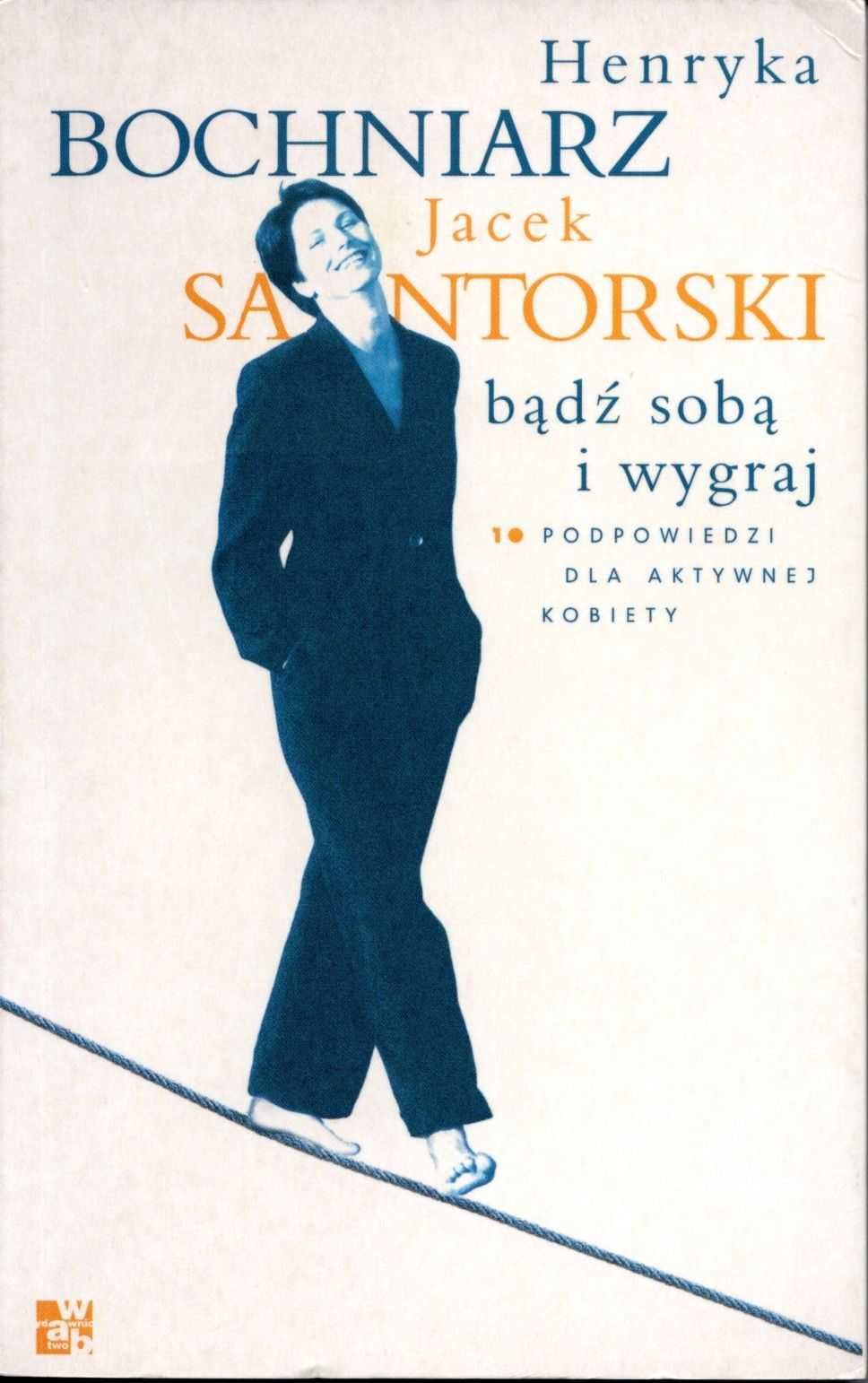 Bądź sobą i wygraj. Porady dla aktywnej kobiety.