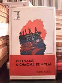 John Sack - Vietname - A Chacina de Mylai