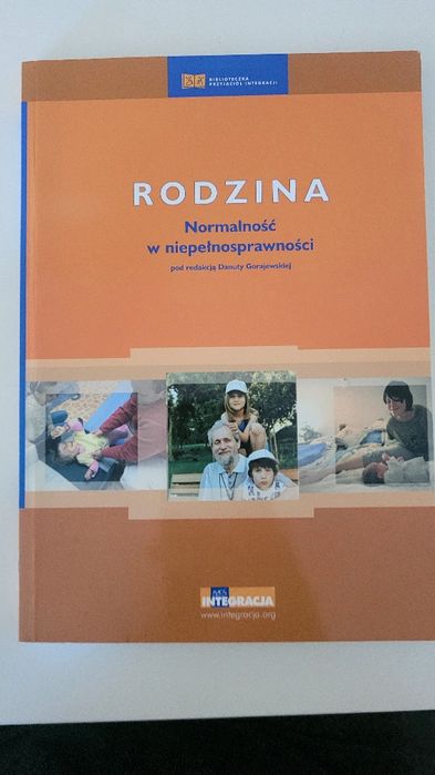 Rodzina. Normalność w niepełnosprawności.