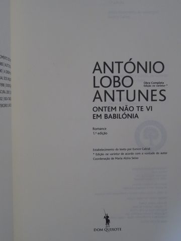 Ontem Não Te Vi Em Babilónia de António Lobo Antunes