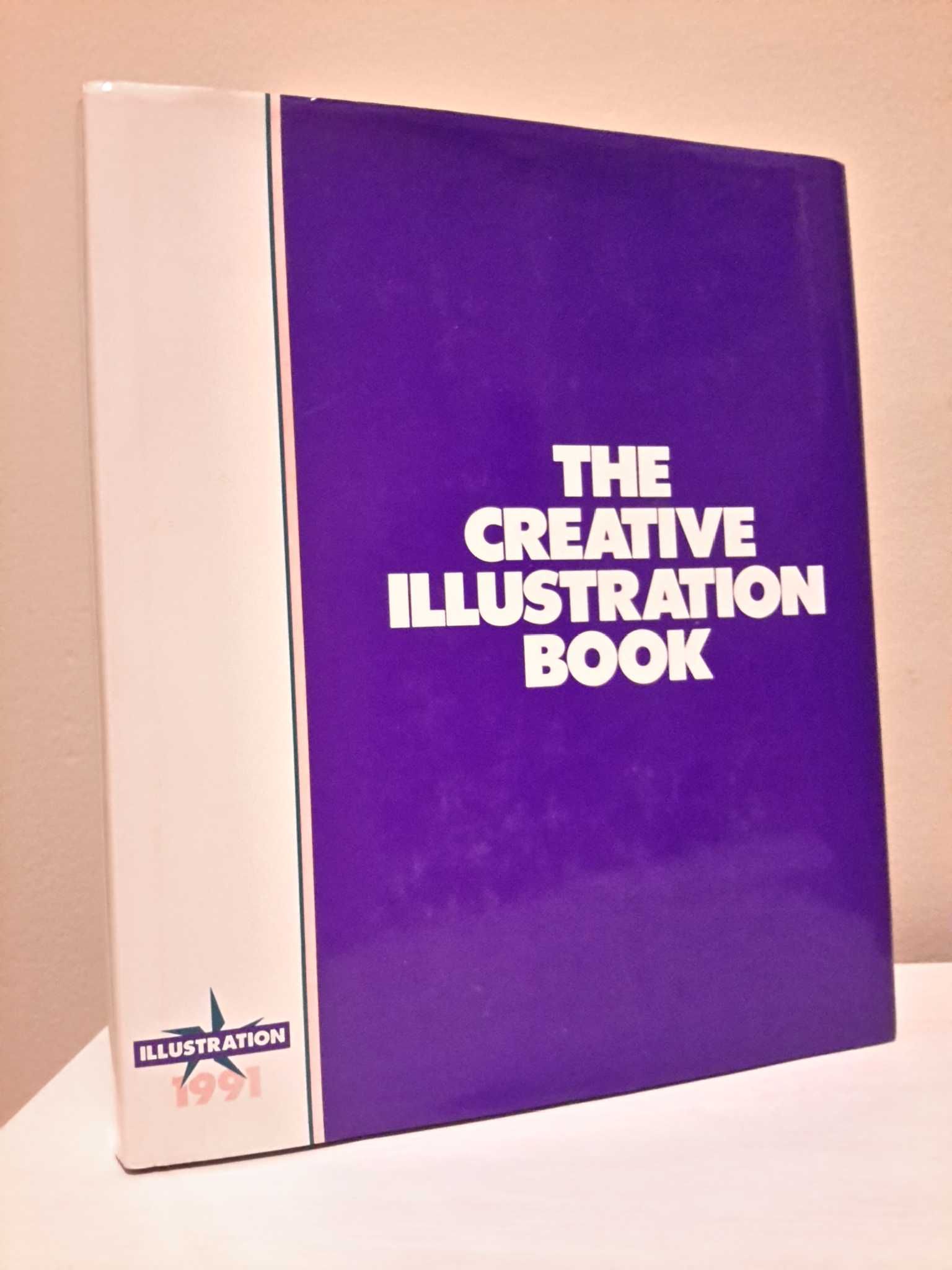 The Creative Illustration Book 1991