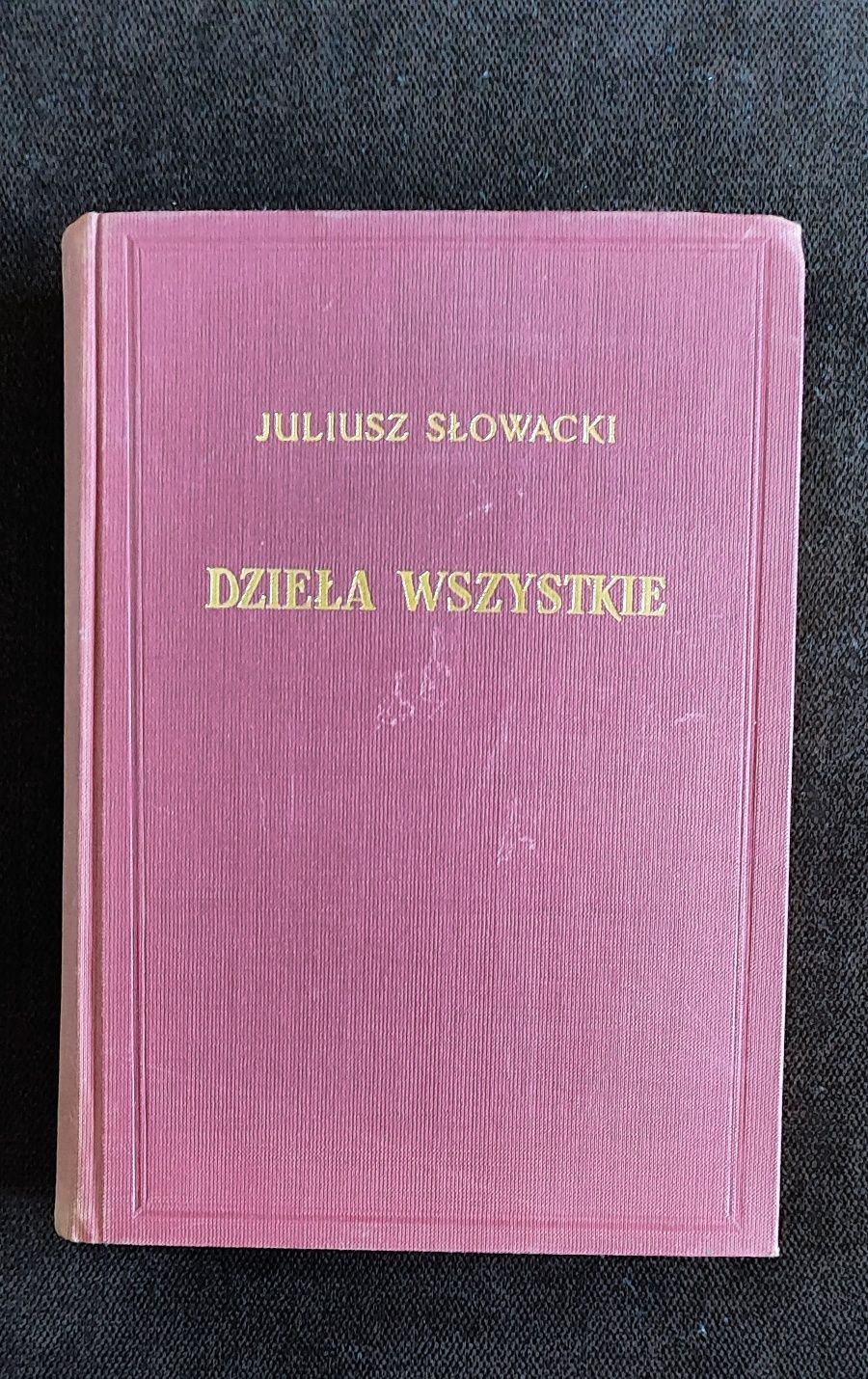 Juliusz Słowacki dzieła wszystkie tom XVI