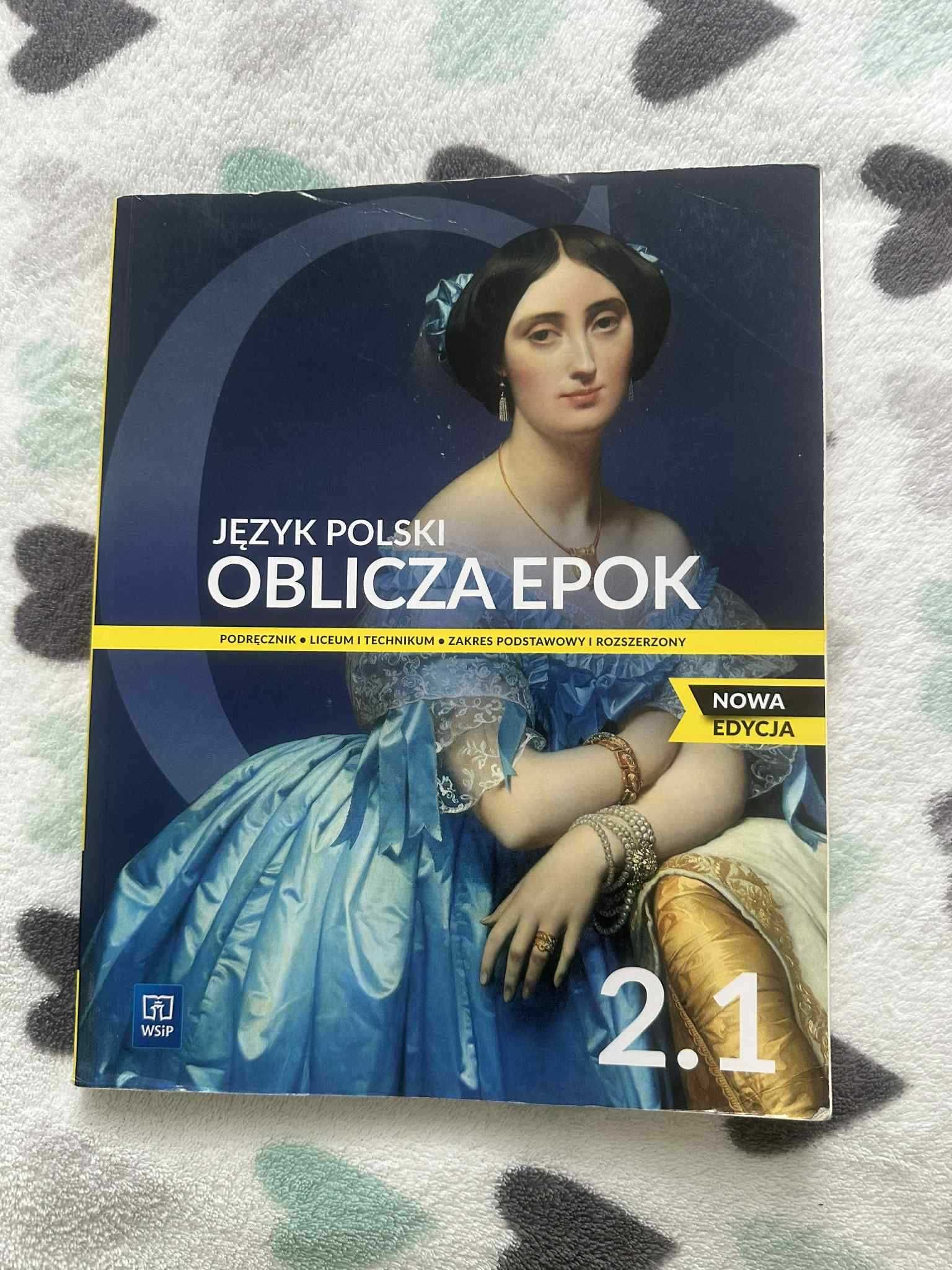 oblicza epok 2.1. nowe wydanie klasa 2
