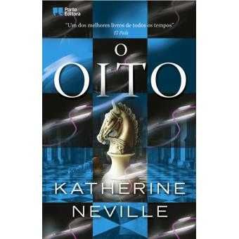 O Oito, Katherine Neville