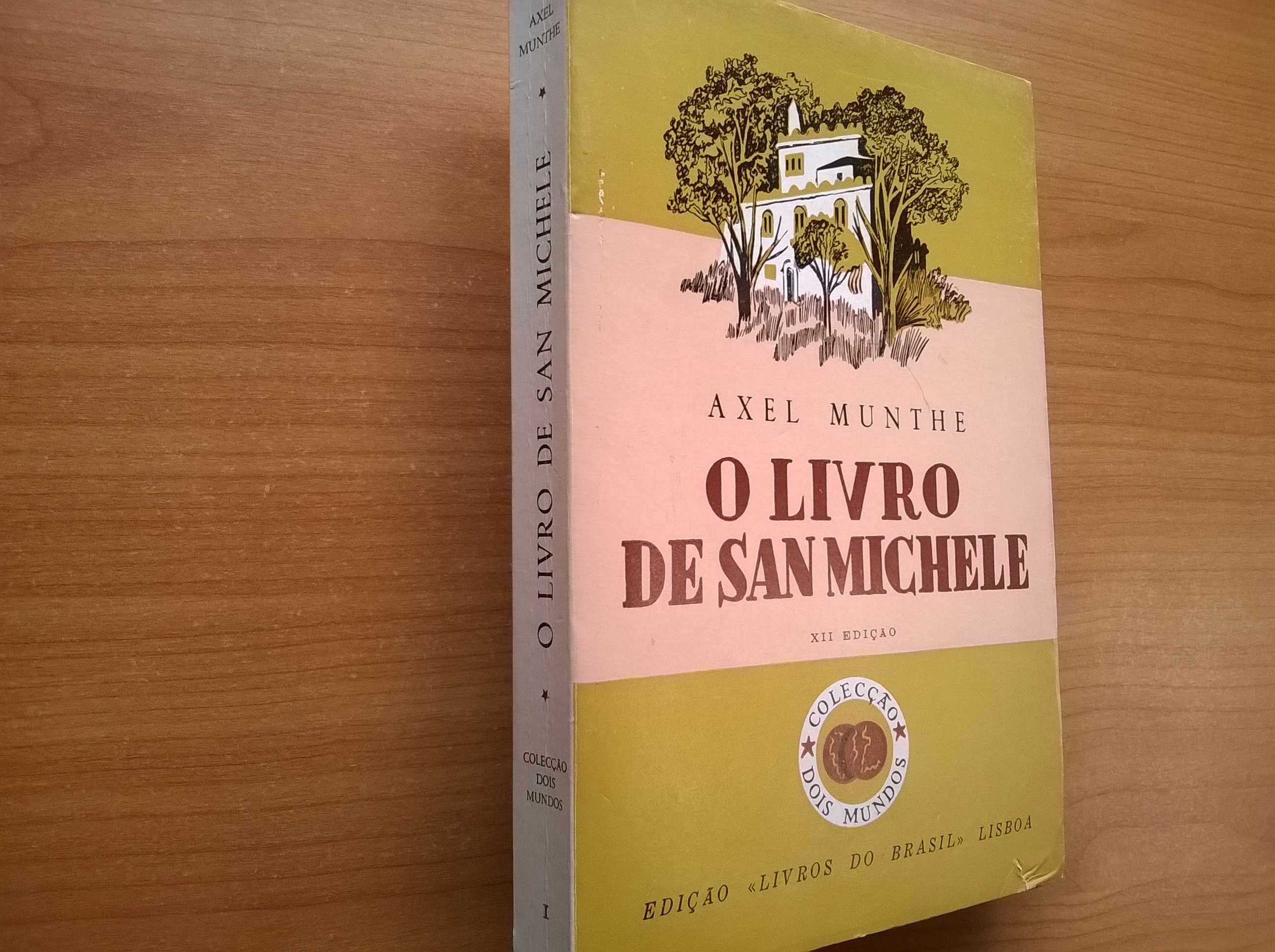 O Livro de San Michell (XII Edição) - Axell Munthe