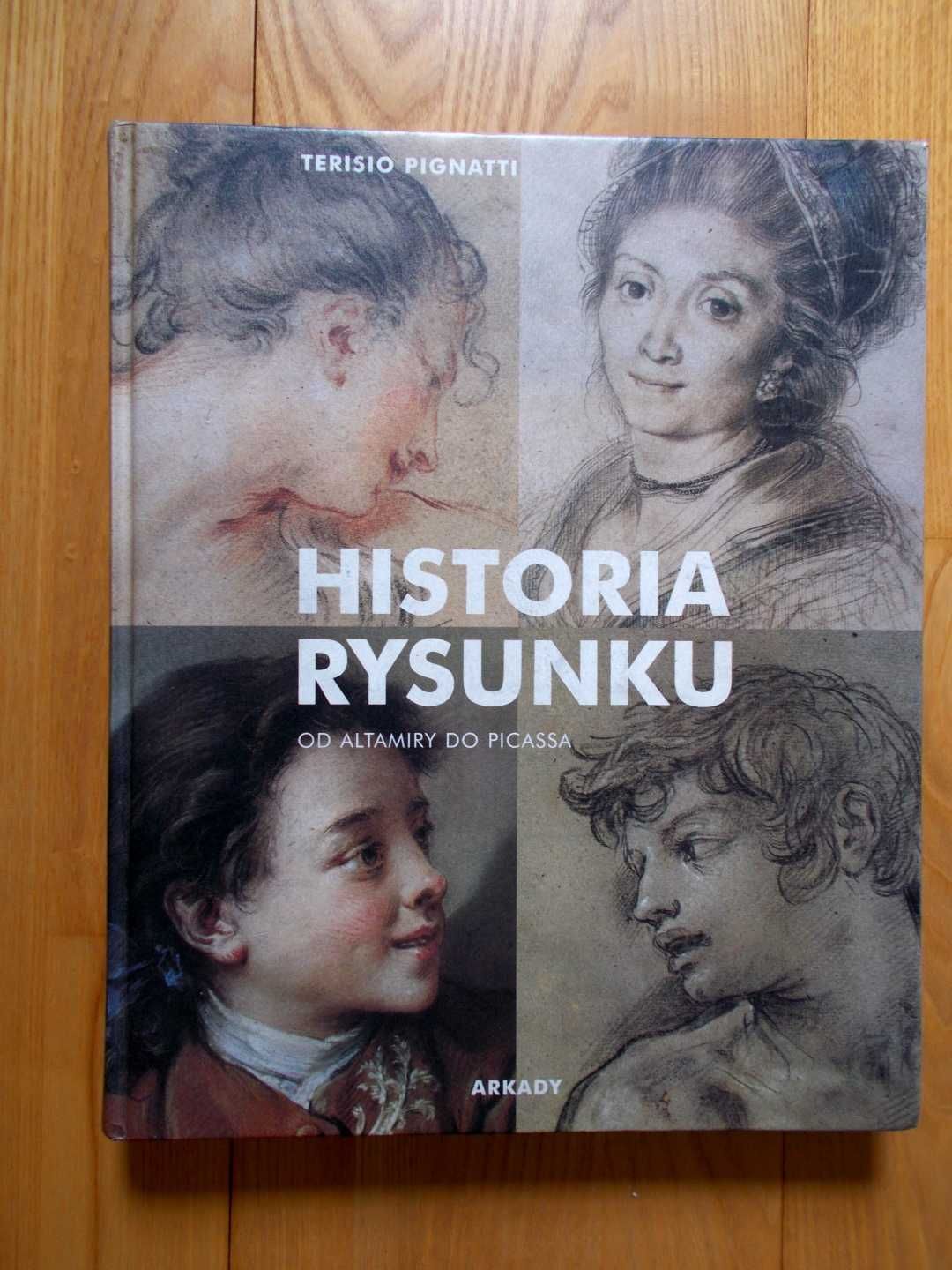 Pignatti T., Historia rysunku. Od Altamiry do Picassa, Arkady