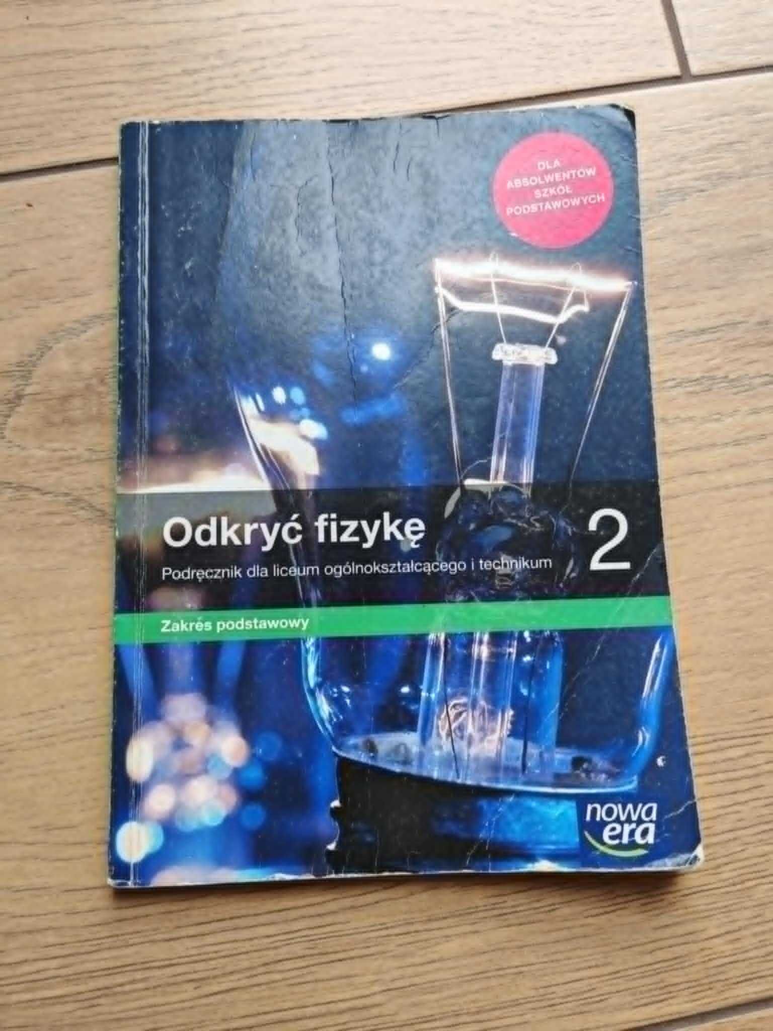 Podręcznik do fizyki ,,Odkryć fizykę 2"
