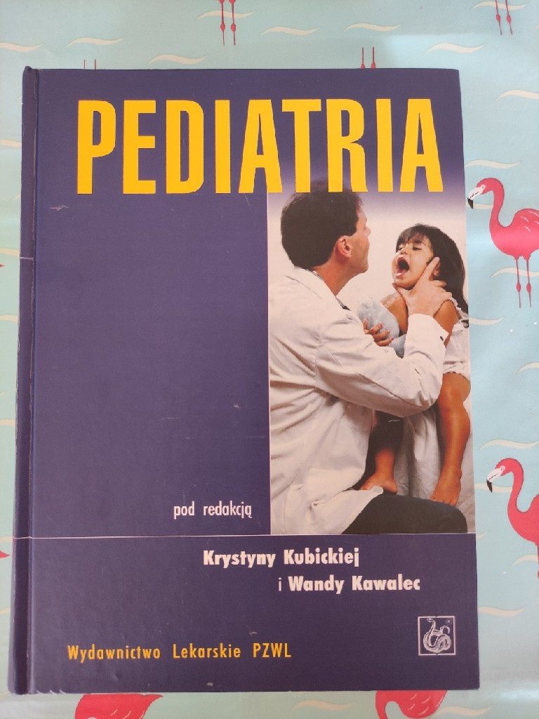 PEDIATRIA, Kawalec i Kubicka, PZWL