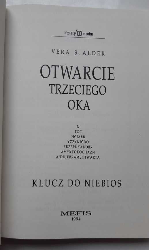 Otwarcie Trzeciego Oka Klucz do niebios VERA S. ADLER