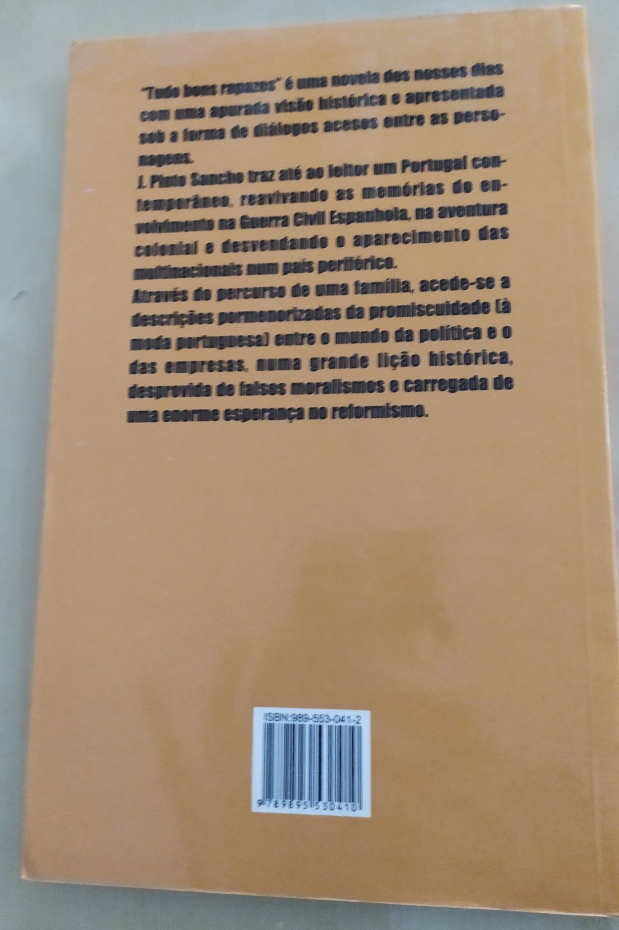 Livro Tudo Bons Rapazes - J. Pinto Sancho