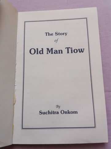 The Story Of Old Man Tiow Suchitra Onkom po angielsku buddyzm bdb