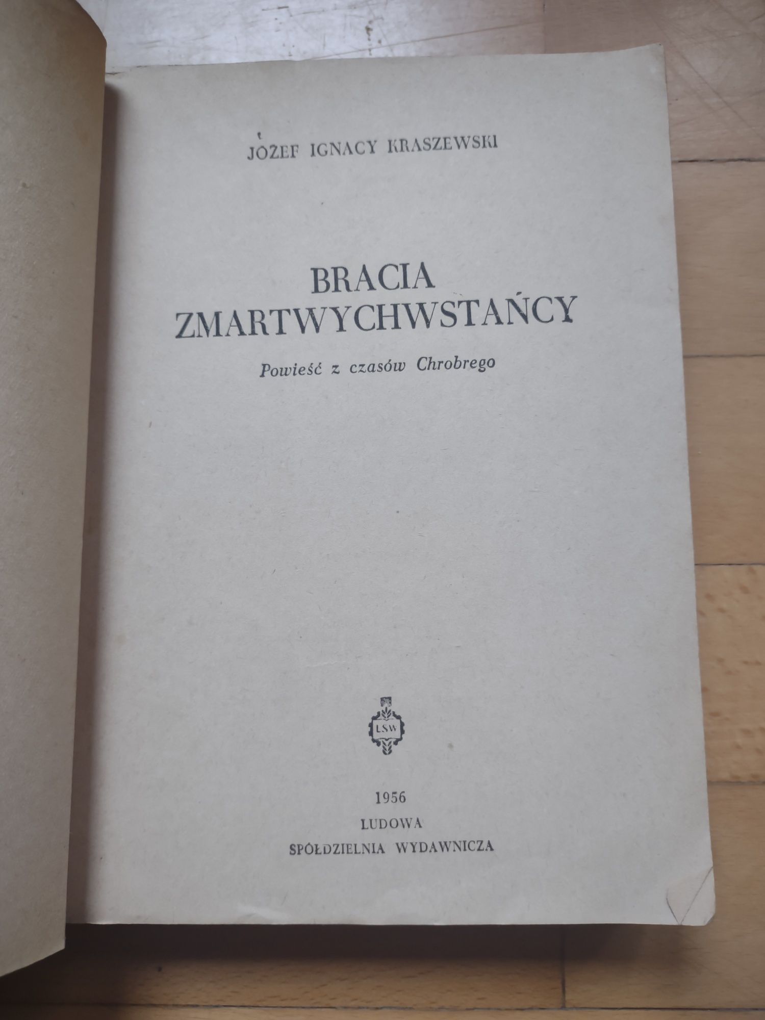 Bracia Zmartwychwstańcy J.I. Kraszewski 1956