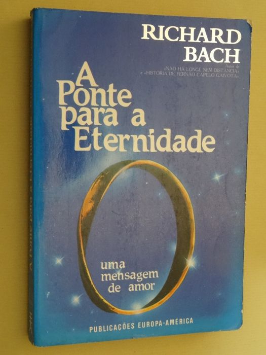 A Ponte Para a Eternidade de Richard Bach