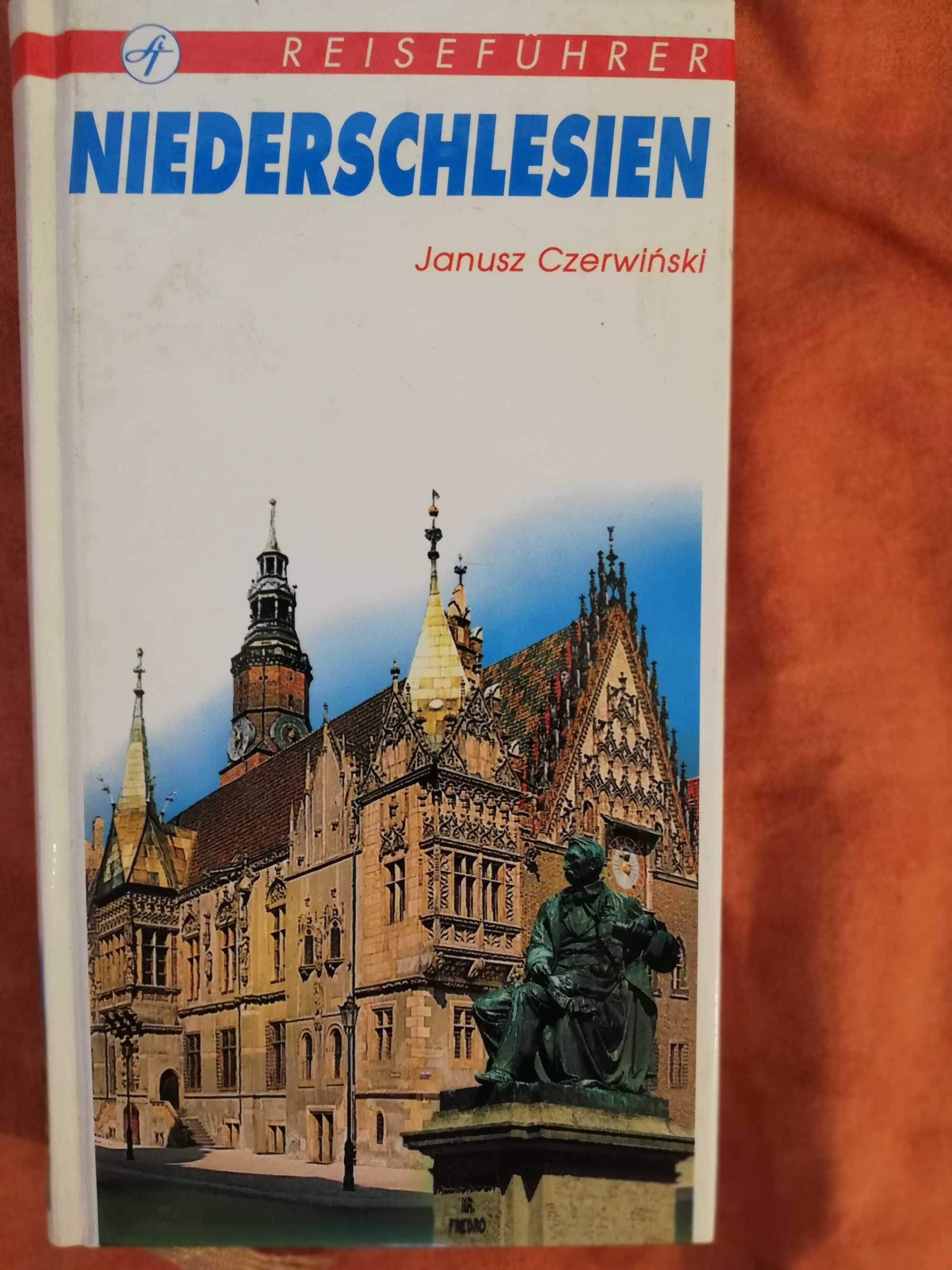"Niederschlesien. Reiseführer" Janusz Czerwiński. - "Dolny Śląsk"