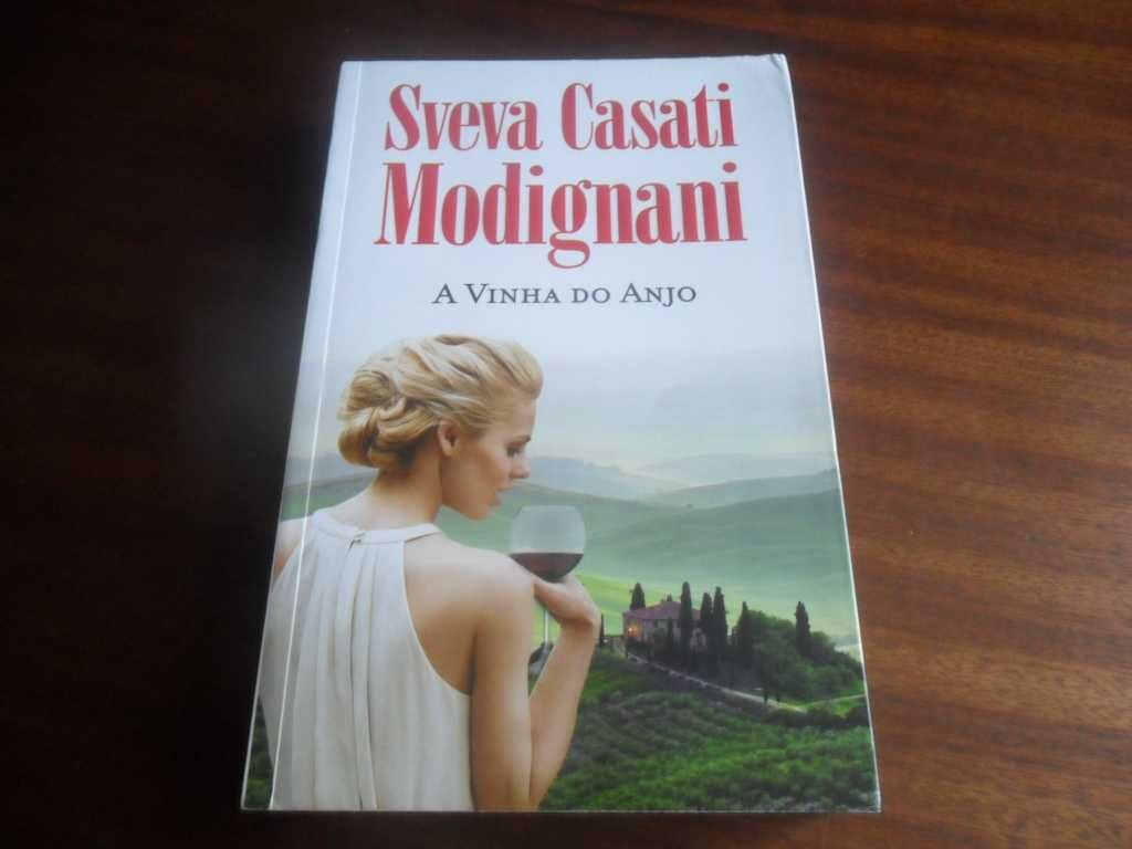 "A Vinha do Anjo" de Sveva Casati Modignani - 1ª Edição de 2015