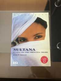 Sultana, A Vida De Uma Princesa Árabe - Jean P. Sasson