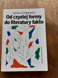 Od czystej formy do literatury faktu