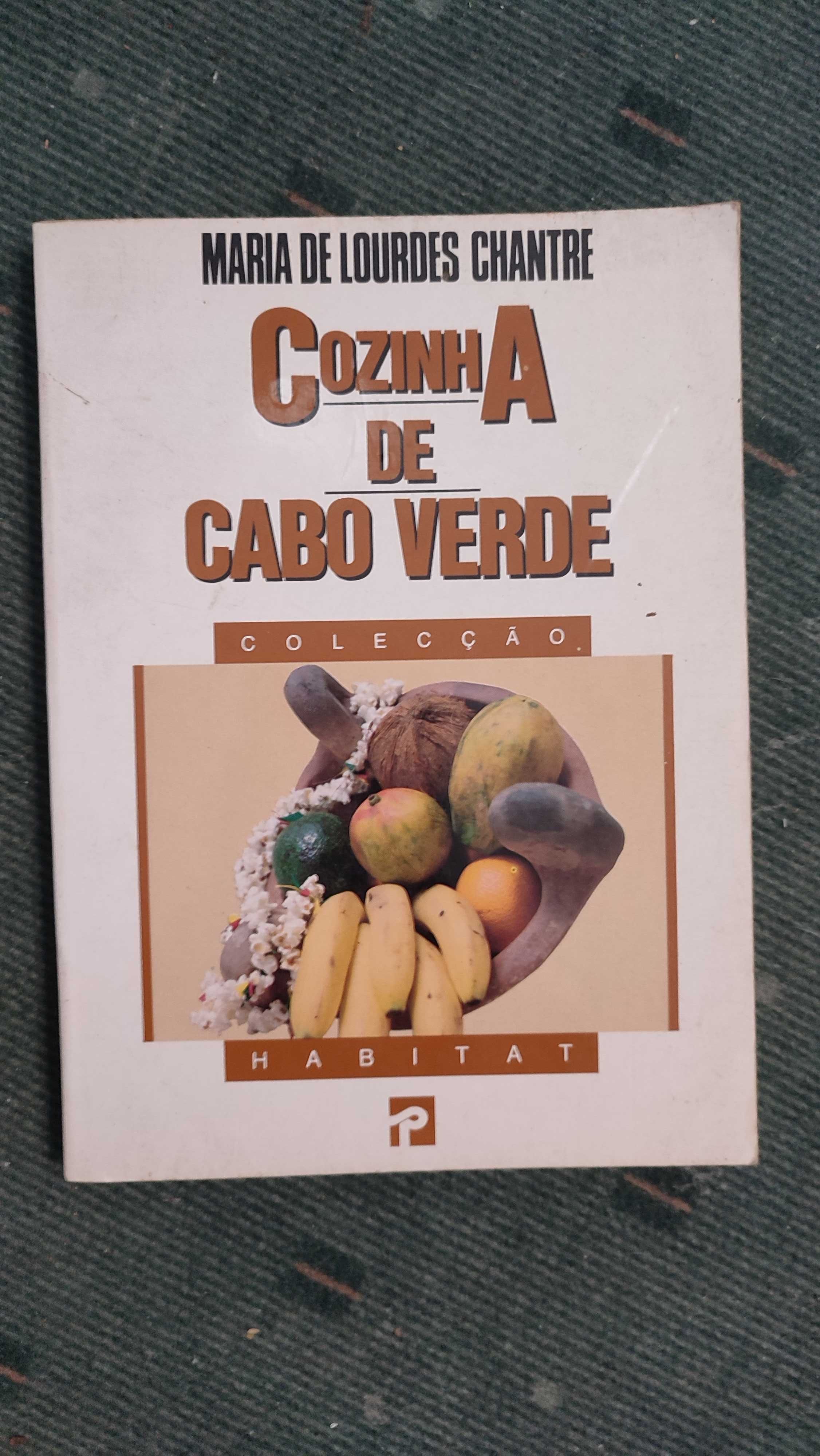 Cozinha de Cabo Verde - Maria de Lurdes Chantre