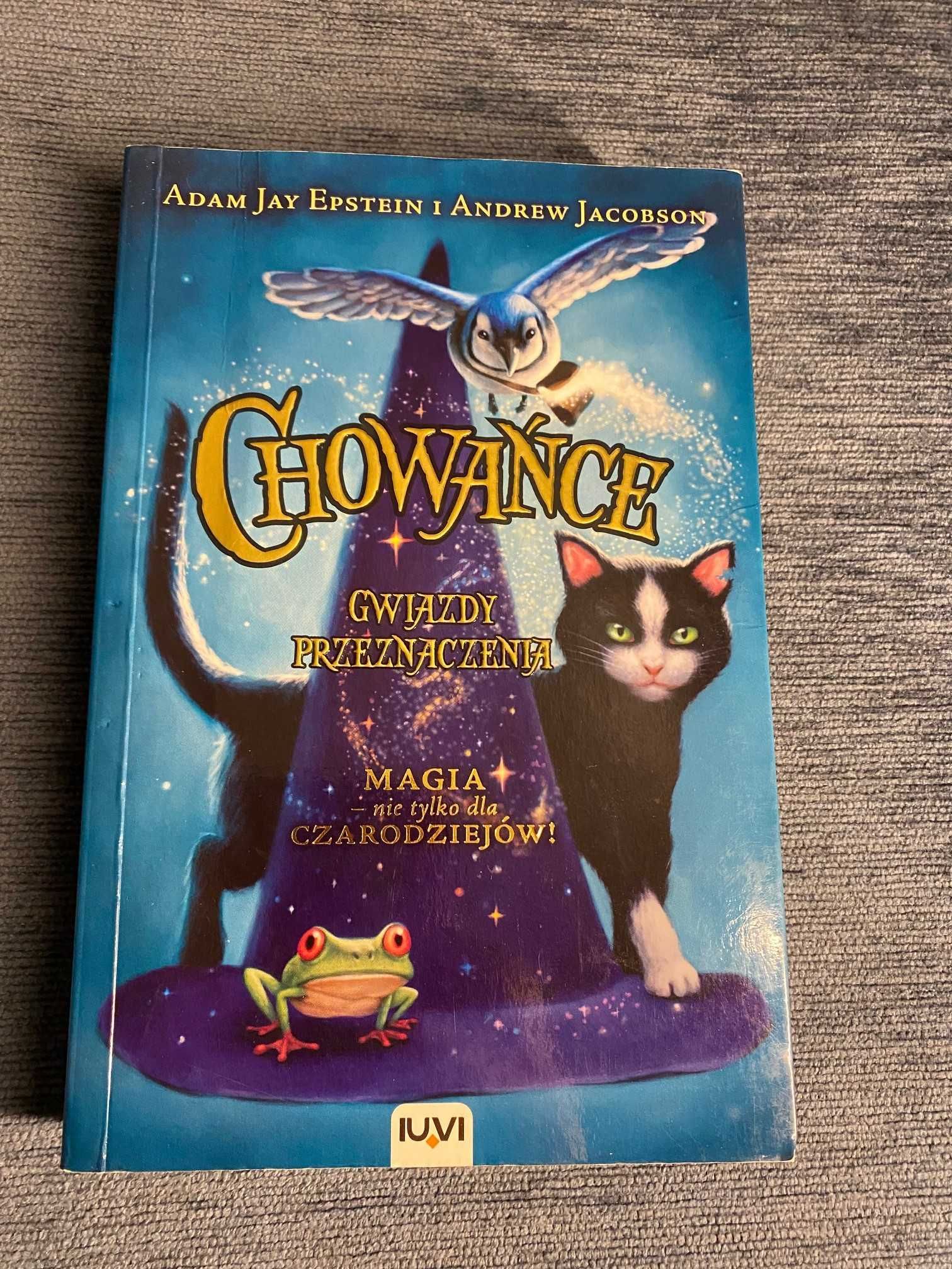 Gwiazdy przeznaczenia. Chowańce.  Epstein Adam Jay, Jacobson Andrew