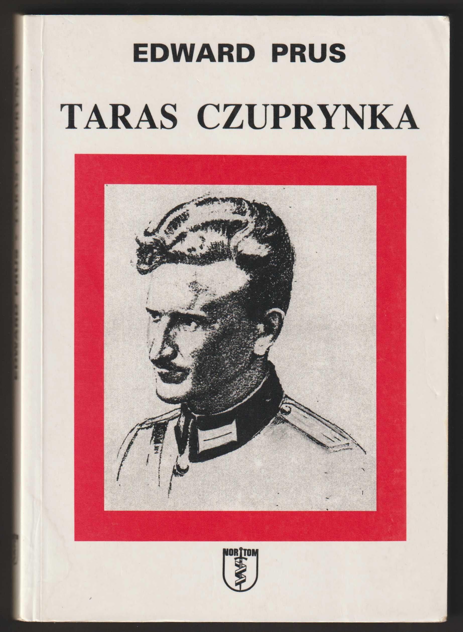 Taras Czuprynka ( Roman Szuchewycz ) - Edward Prus - 1998
