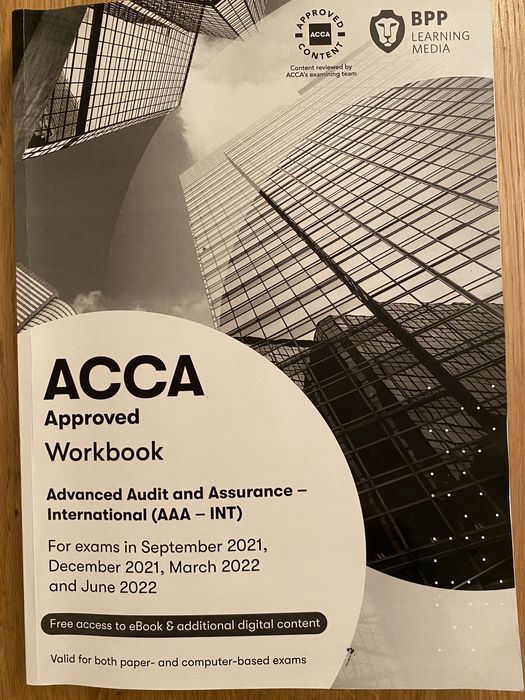 ACCA AAA Advanced Audit and Assurance 2021/2022 Workbook