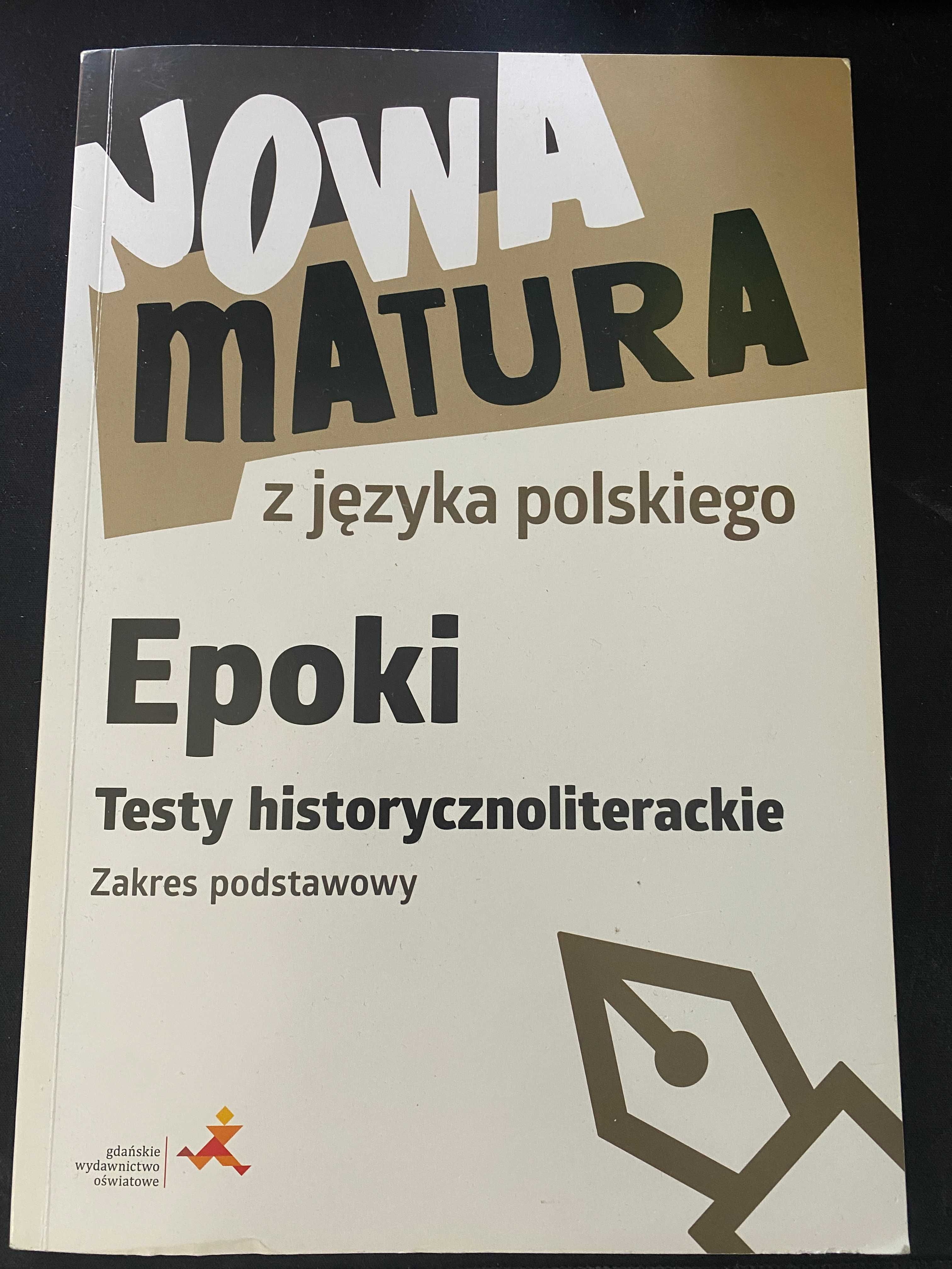 Nowa Matura / Epoki, Testy historycznoliterackie / Podstawowy / PUSTA
