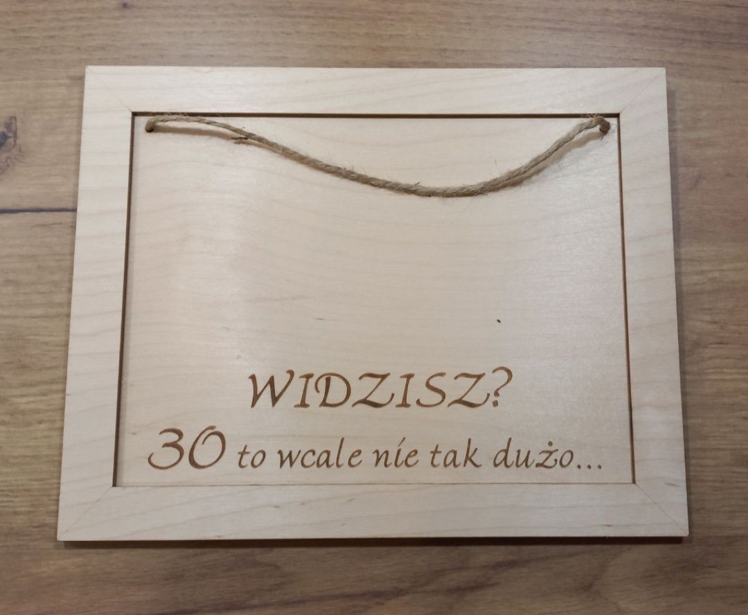 Tabliczka drewniana 30ste urodziny