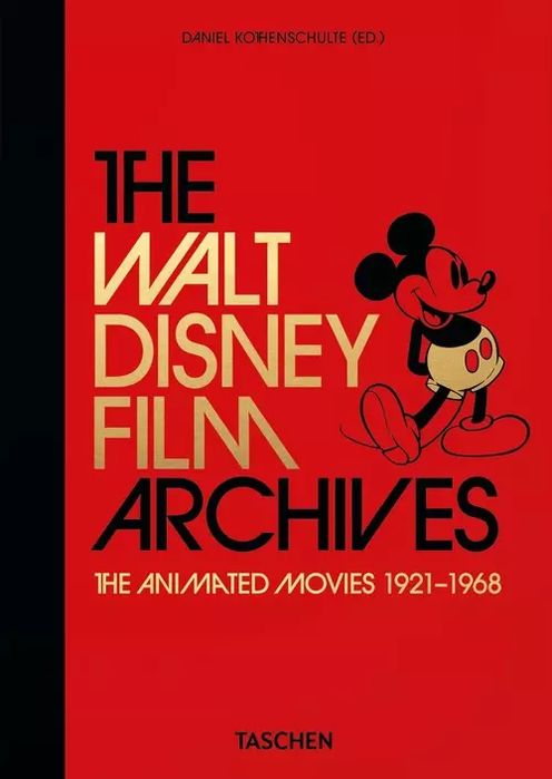The Walt Disney Film Archives.. Taschen