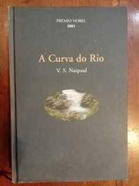 V. S. Naipaul - A curva do rio