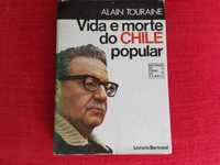 Vida e Morte do Chile Popular – Alain Touraine